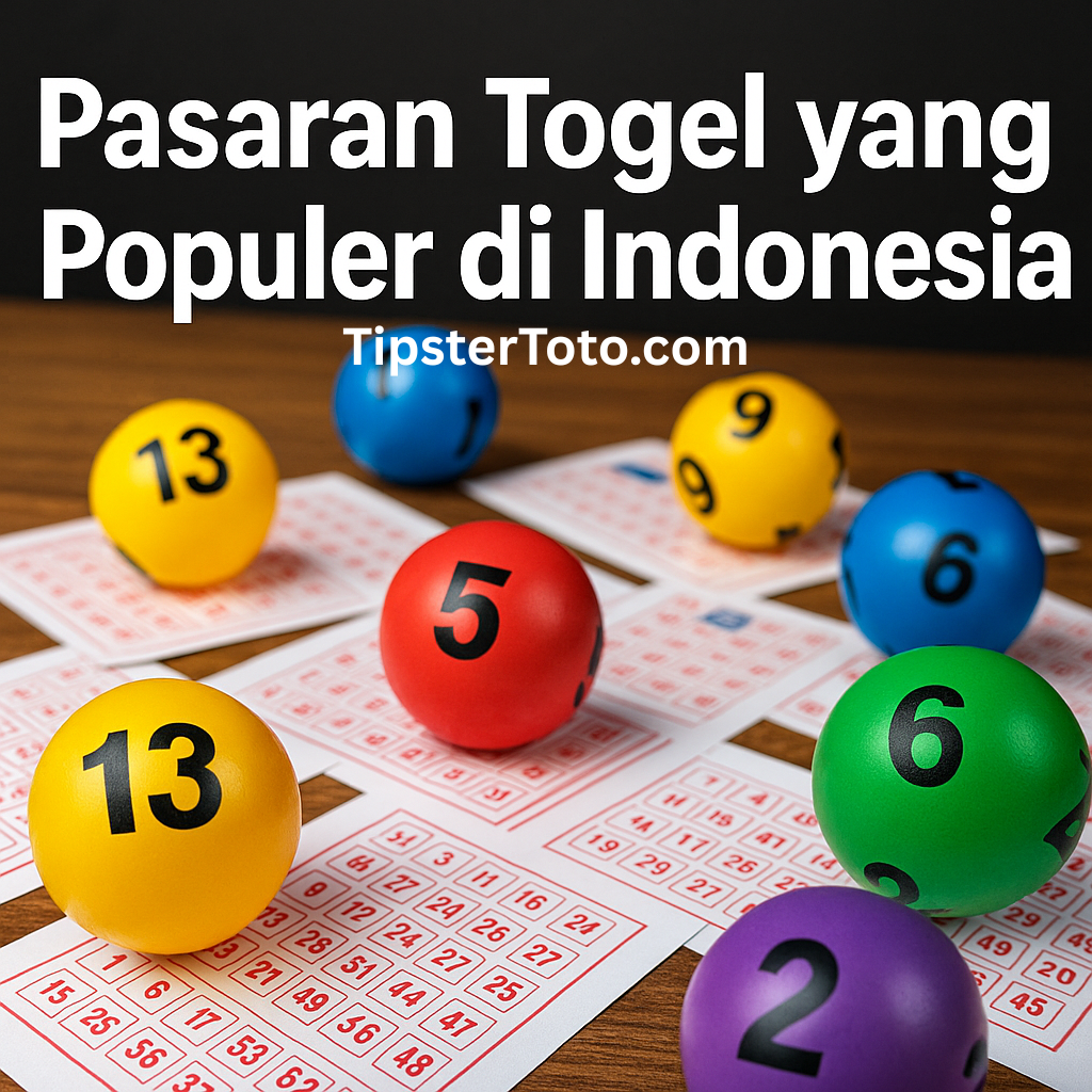 Pasaran Togel Populer di Indonesia