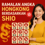 Ramalan Angka Hongkong Berdasarkan Shio